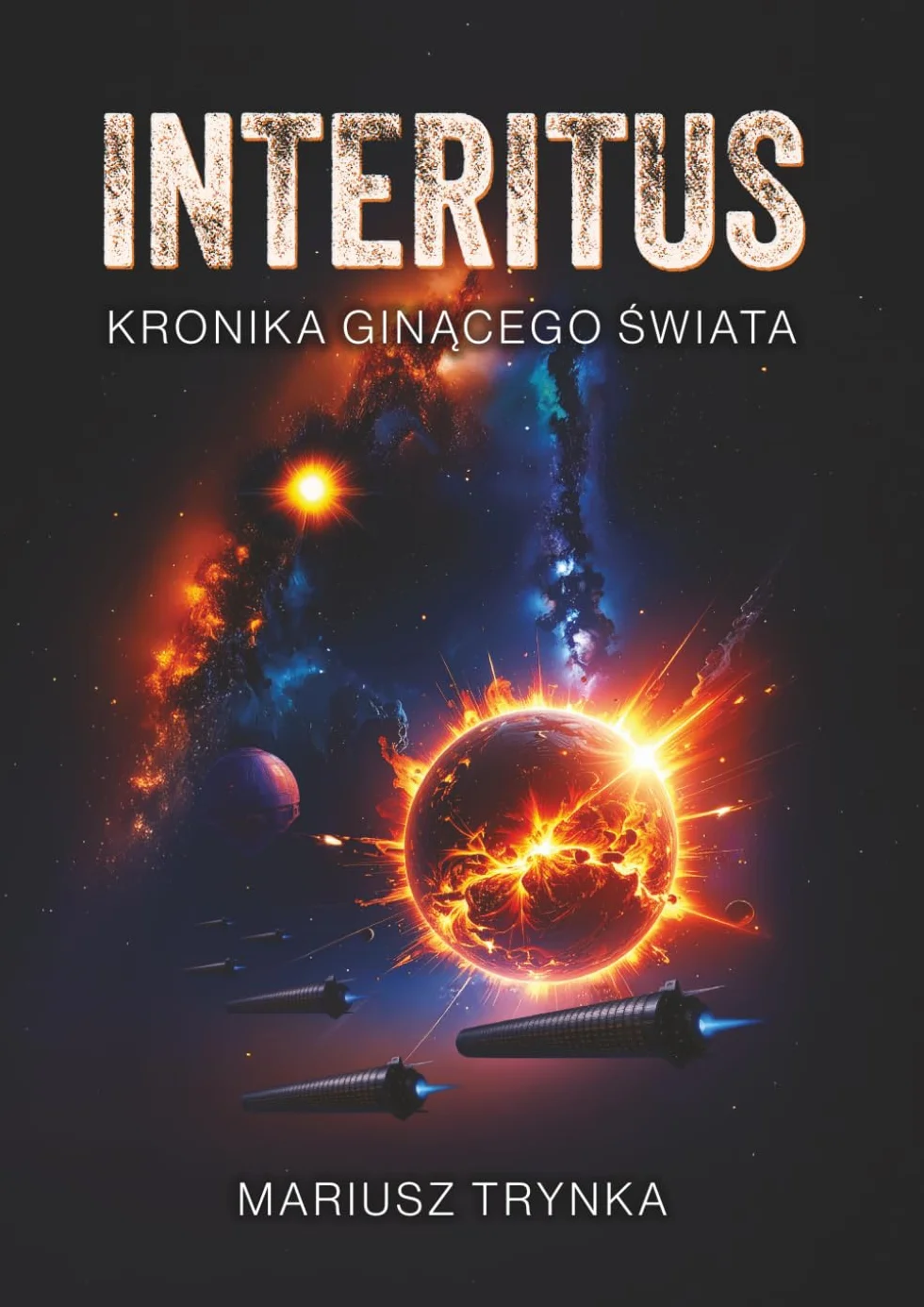INTERITUS: Kronika ginącego świata