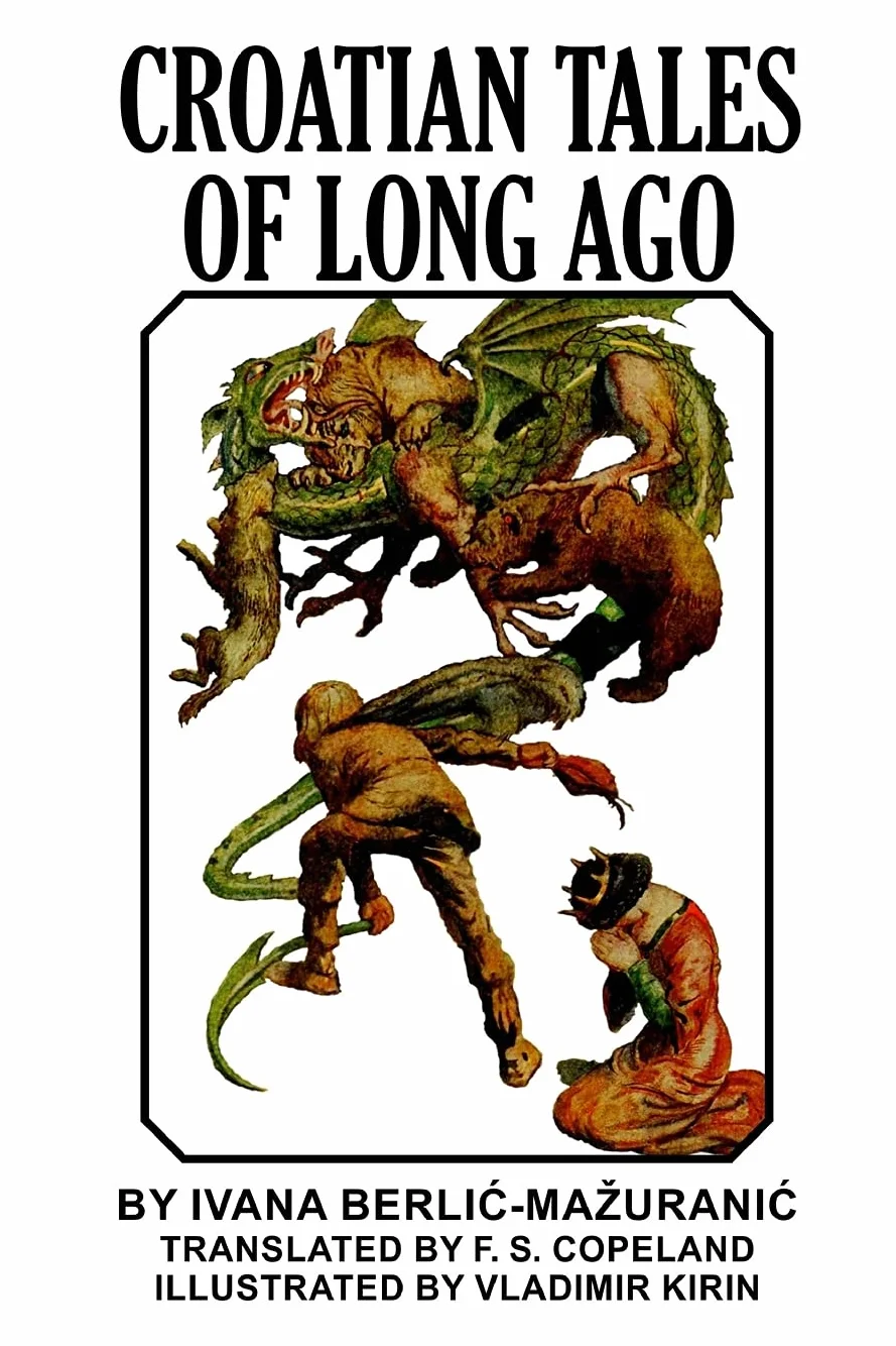 Croatian Tales of Long Ago