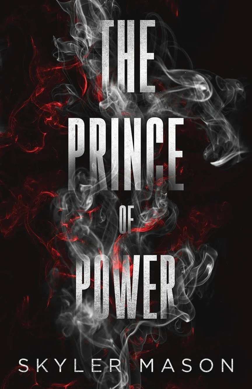 The Prince of Power: A Dark College Romance