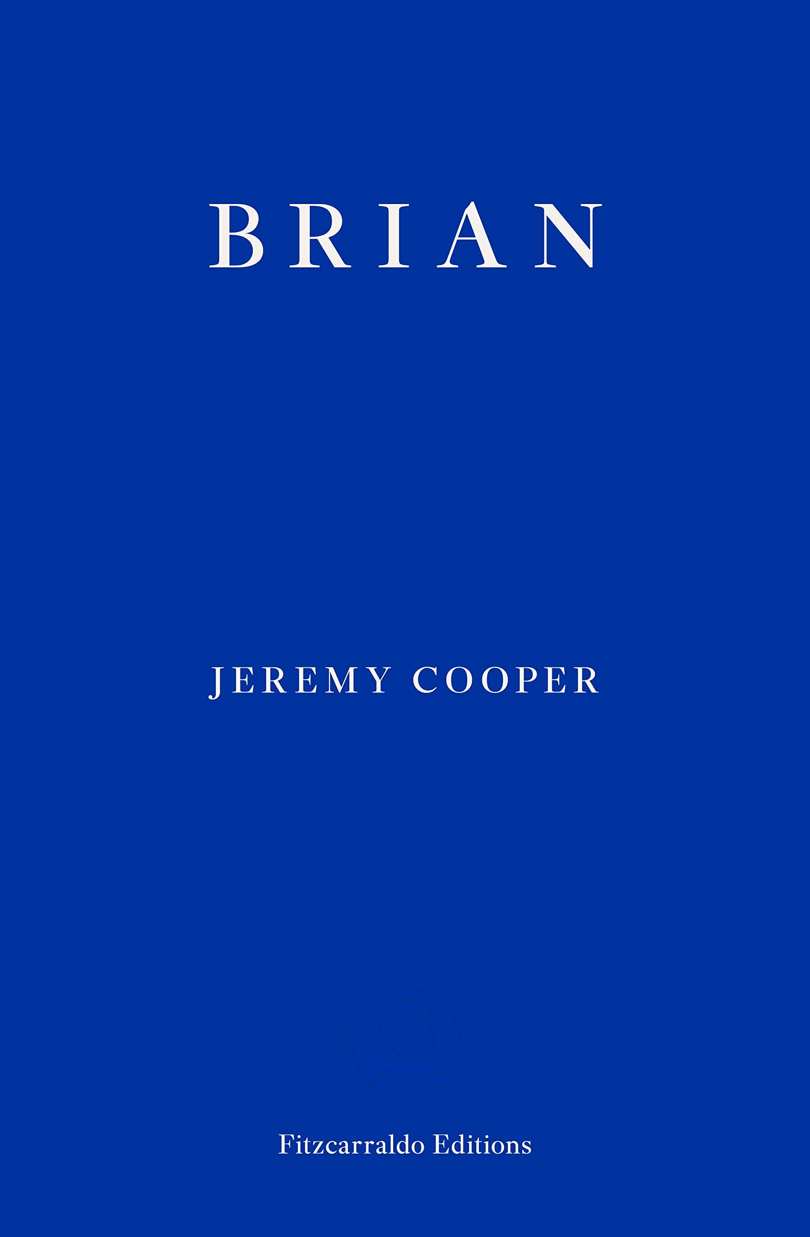 Brian: Jeremy Cooper