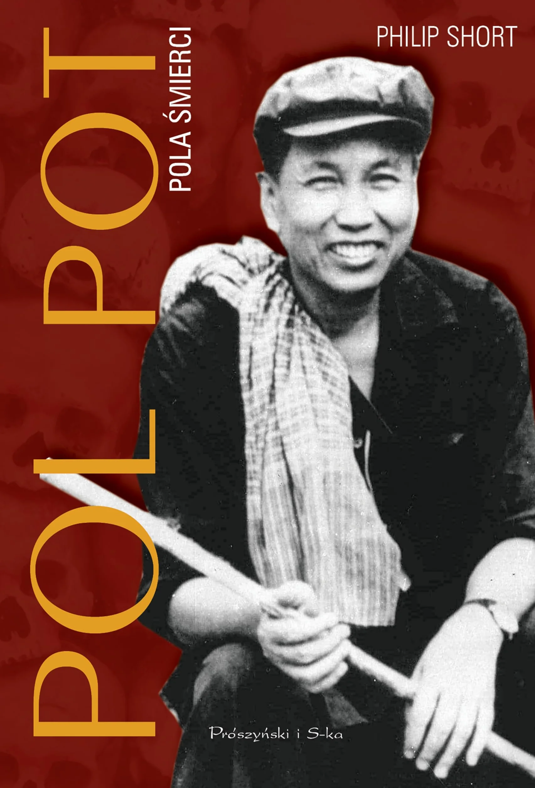 POL POT. POLA ŚMIERCI