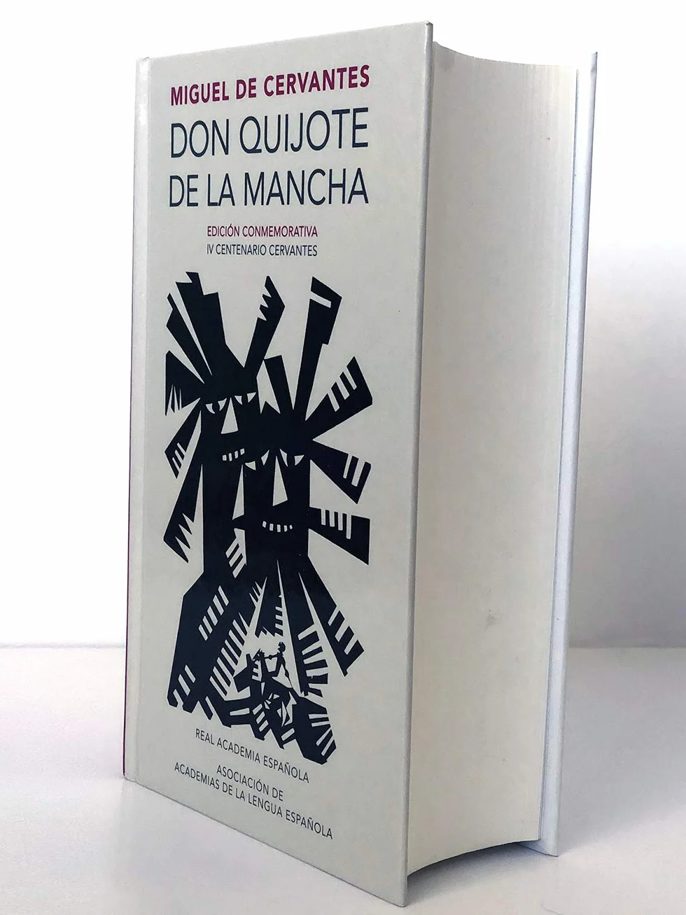 Don Quijote de la Mancha. Edicion RAE / Don Quixote de la Mancha. RAE