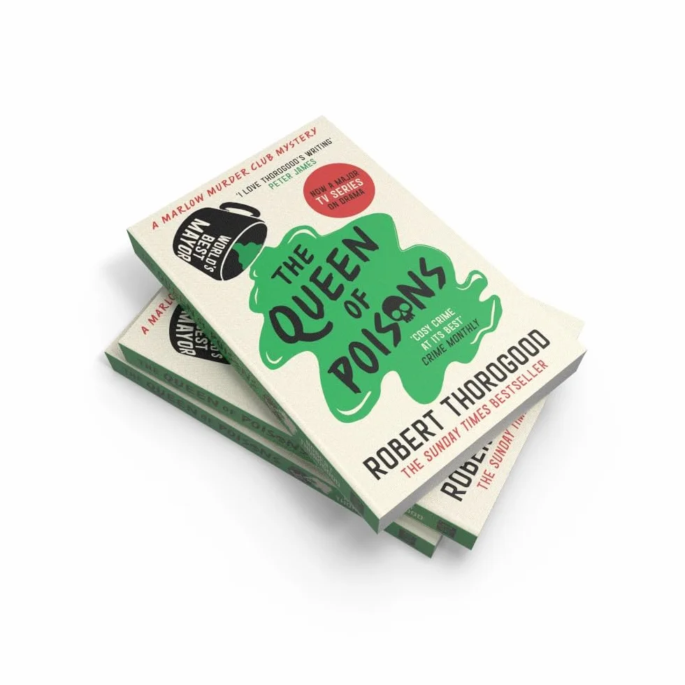 The Queen of Poisons: The thrilling and funny cosy crime murder mystery novel from the Sunday Times bestselling author of the Marlow Murder Club series!: Book 3