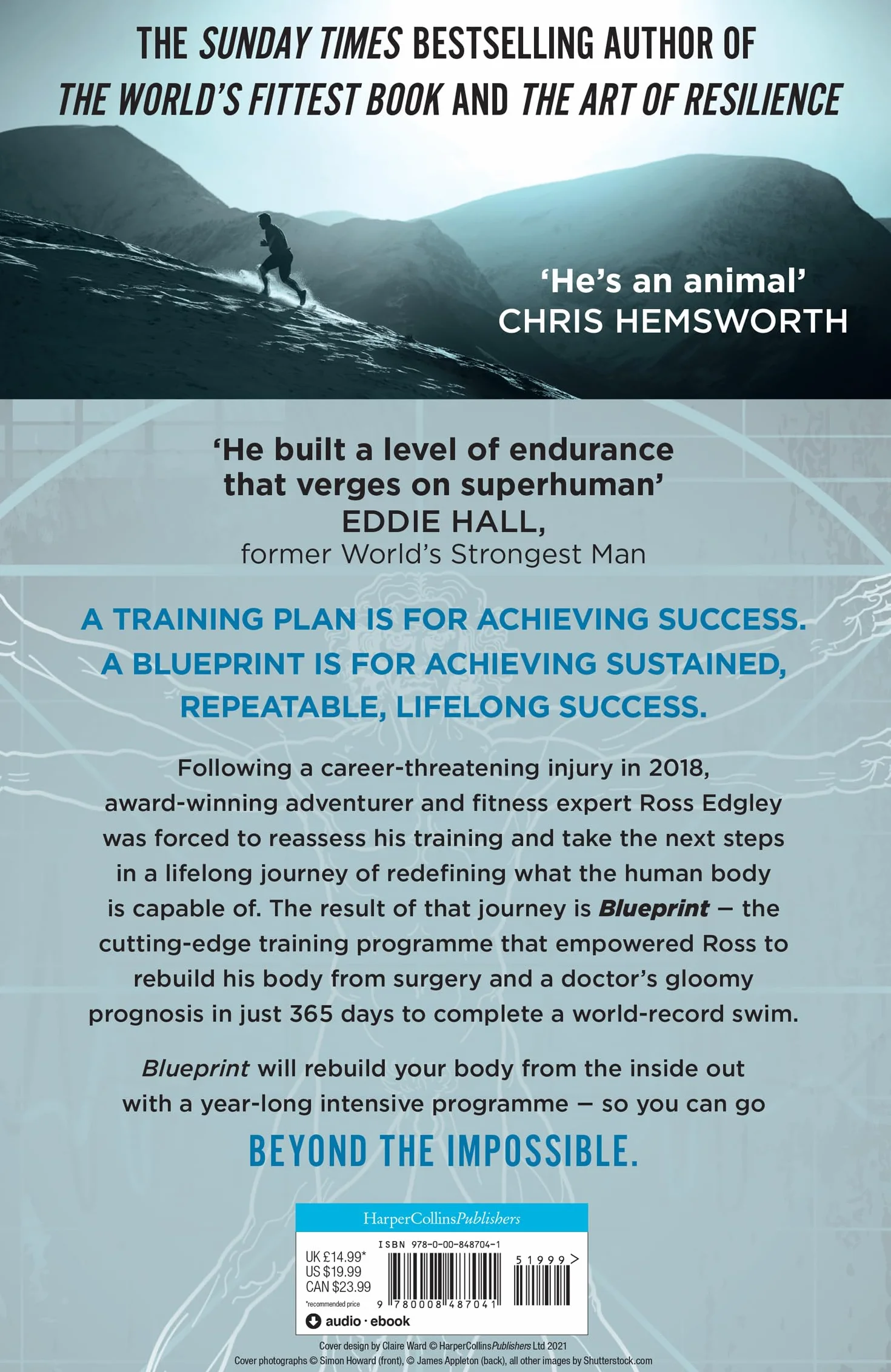 Blueprint: Build a Bulletproof Body for Extreme Adventure in 365 Days