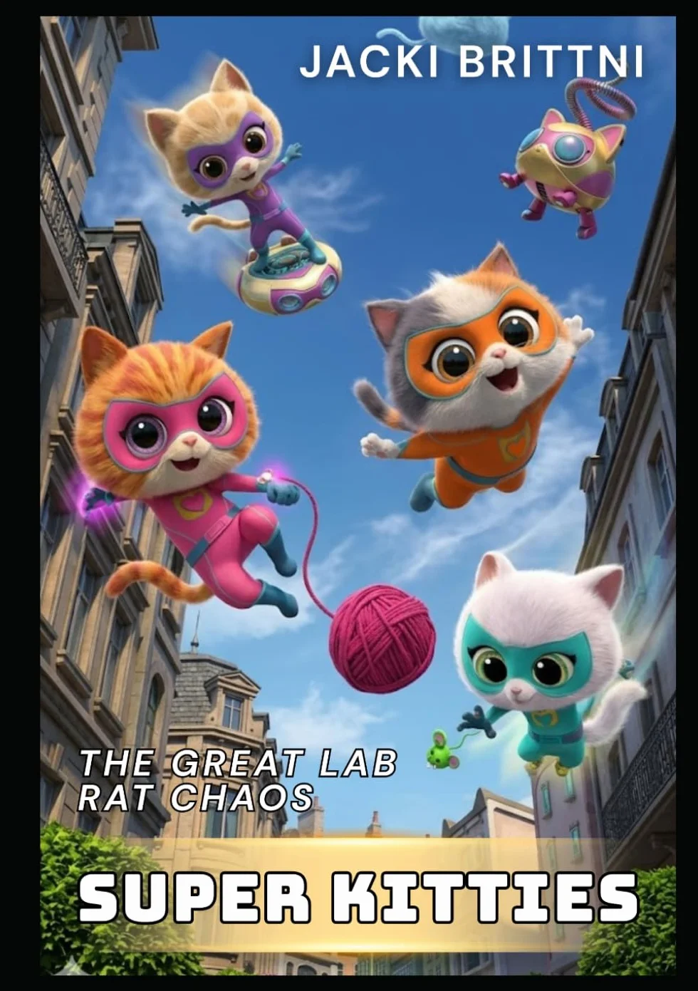 Super Kitties: The Great Lab Rat Chaos