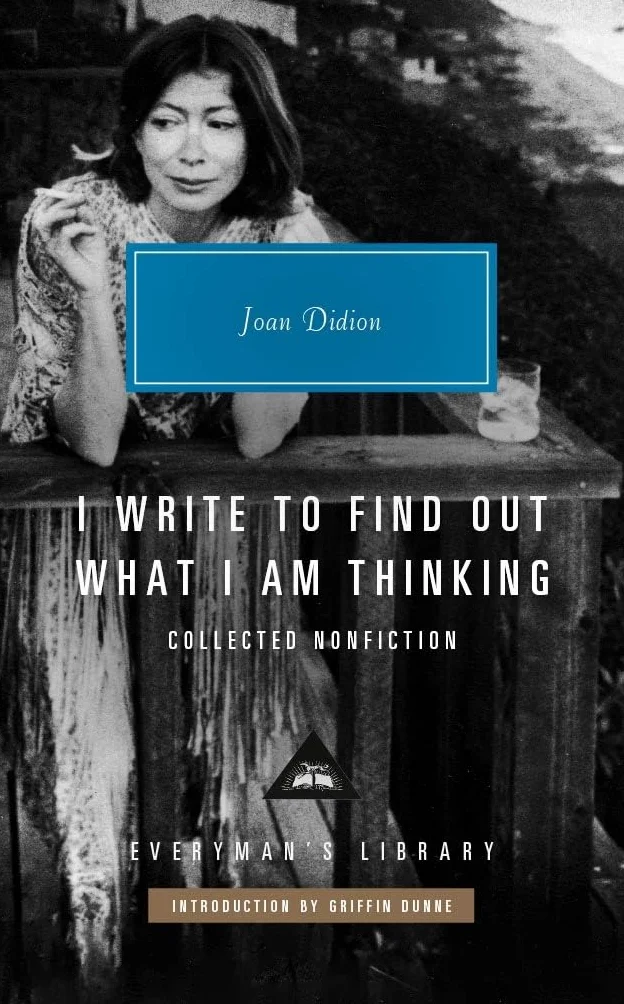 I Write to Find Out What I am Thinking: Collected Non Fiction