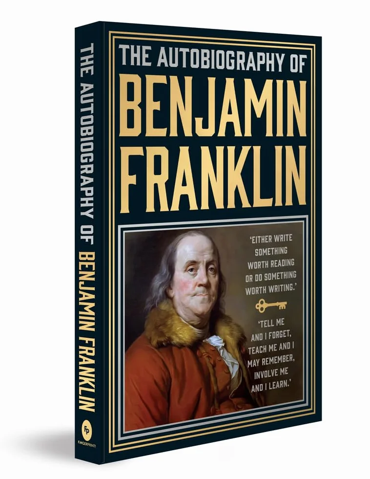 The Autobiography of Benjamin Franklin
