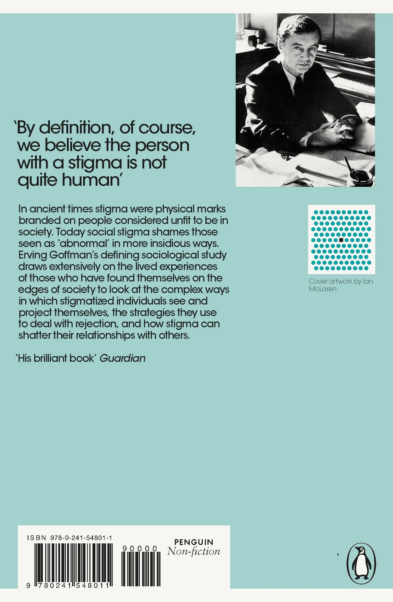 Stigma: Notes on the Management of Spoiled Identity