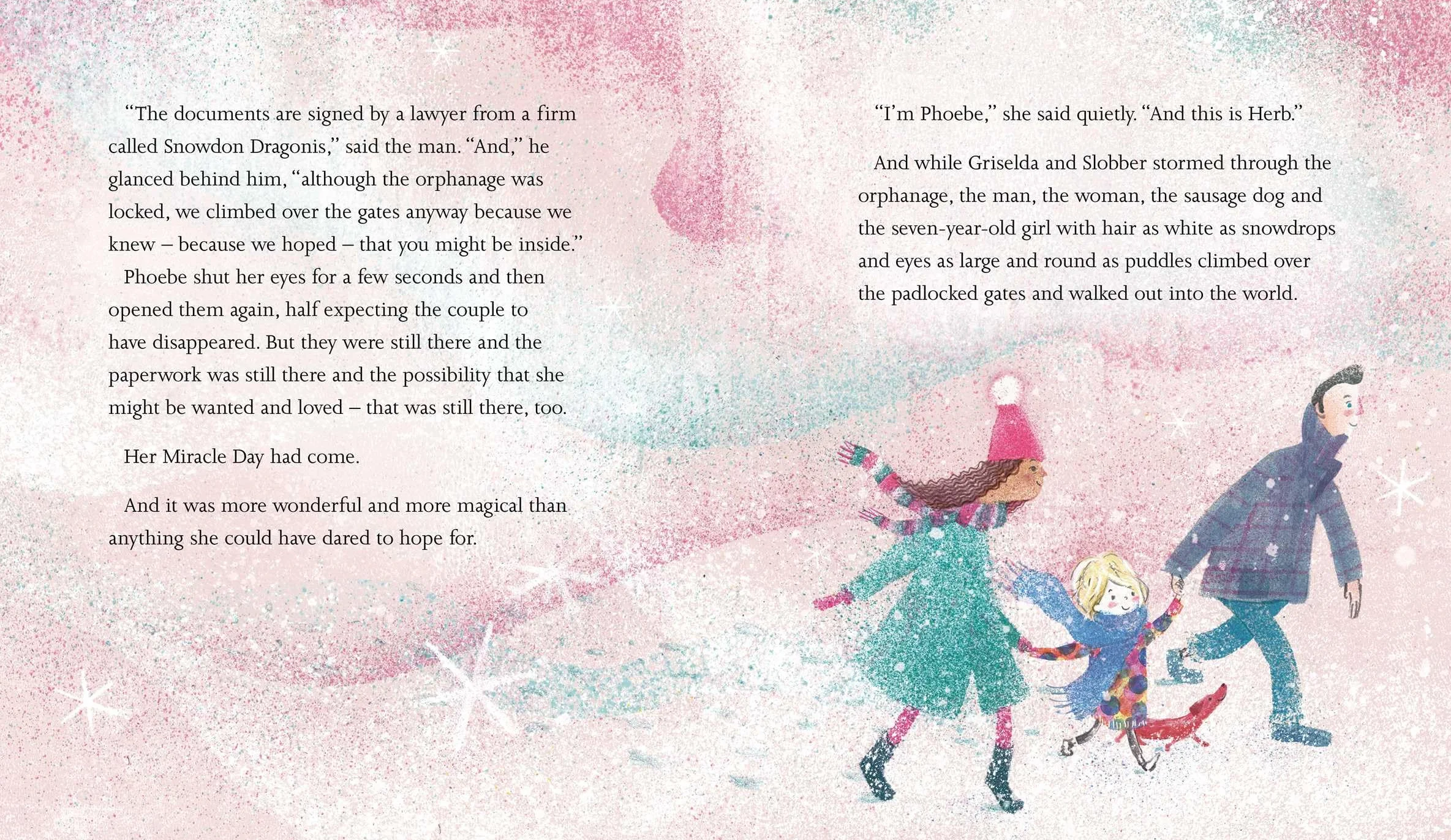 The Snow Dragon: The perfect book for cold winter's nights, and cosy Christmas mornings.