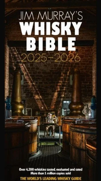 Jim Murray's Whisky Bible 2025-2026: The World's Leading Whisky Guide