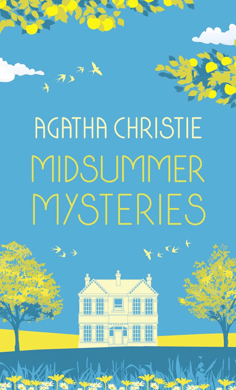 MIDSUMMER MYSTERIES: Secrets and Suspense from the Queen of Crime: SECRETS AND SUSPENSE FROM THE QUEEN OF CRIME [Special edition; not-RU BY]