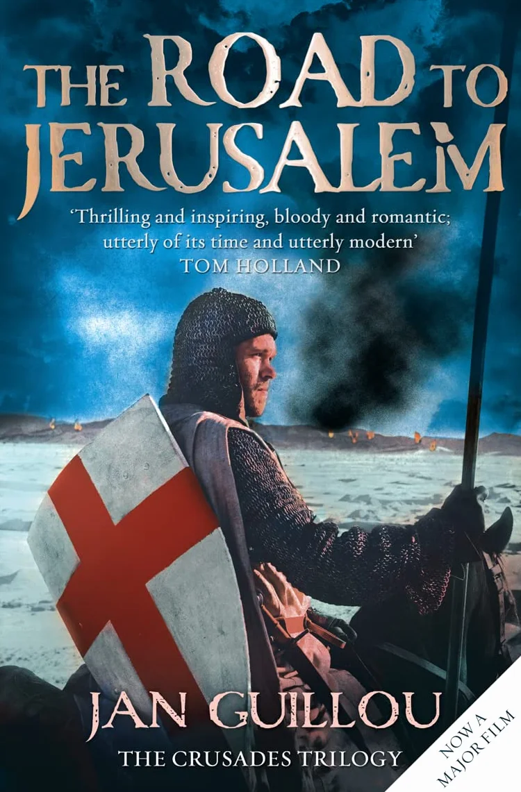 The Road to Jerusalem: Crusades Trilogy, Book 1