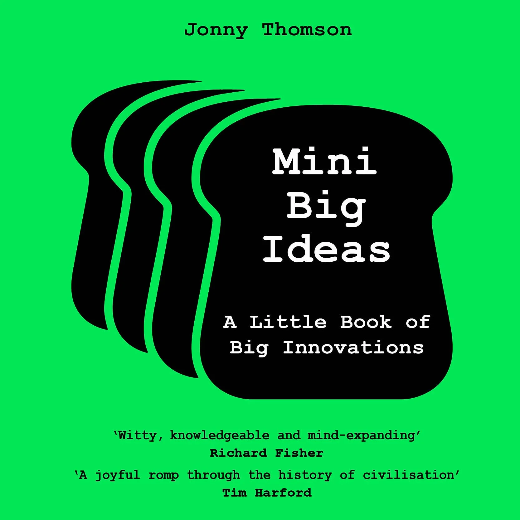 Mini Big Ideas: A Little Book of Big Innovations
