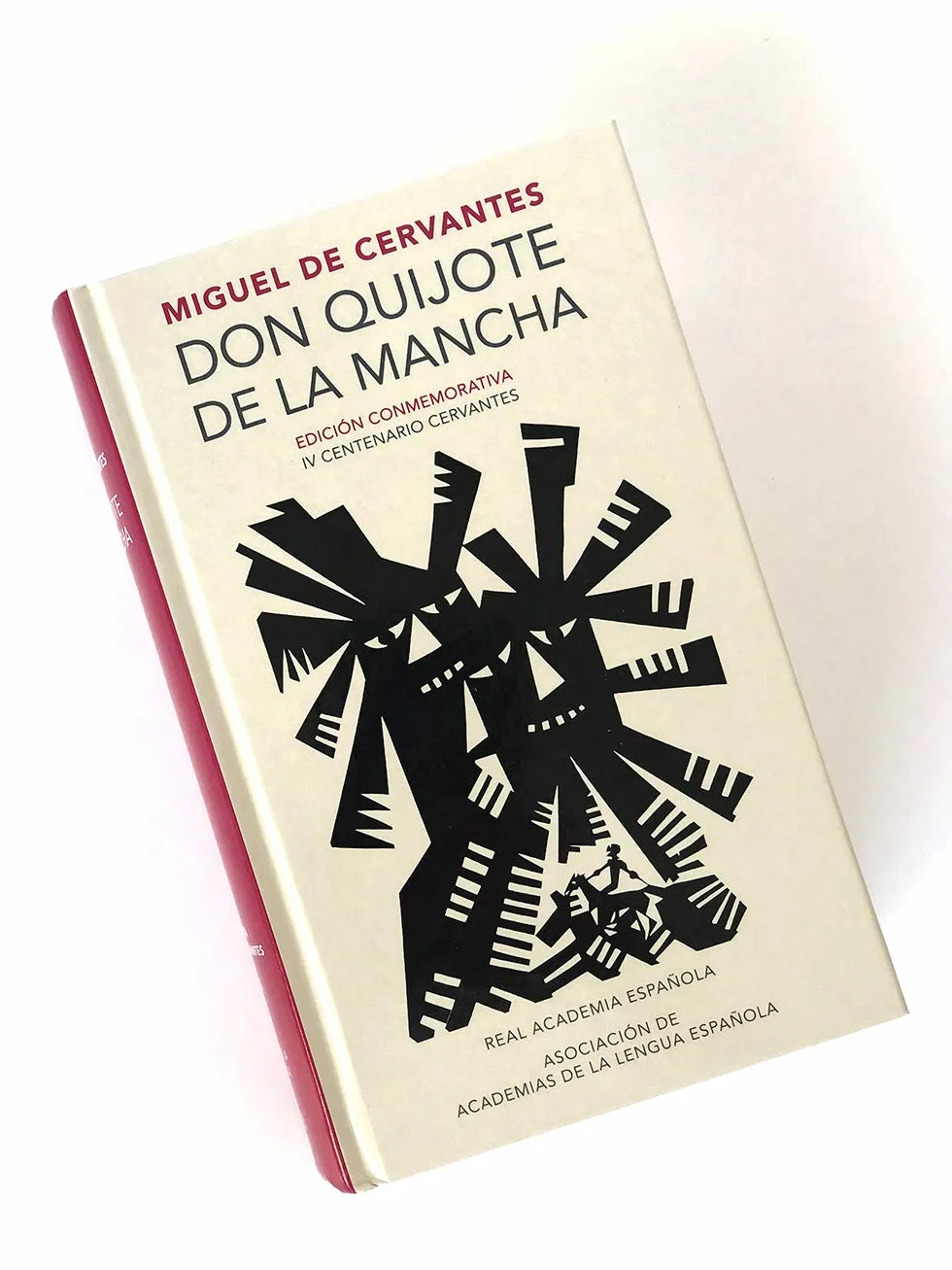 Don Quijote de la Mancha. Edicion RAE / Don Quixote de la Mancha. RAE