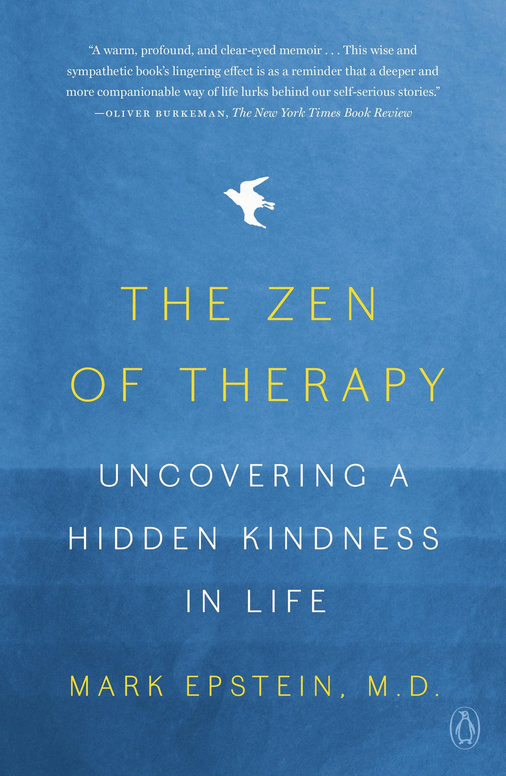 The Zen of Therapy: Uncovering a Hidden Kindness in Life
