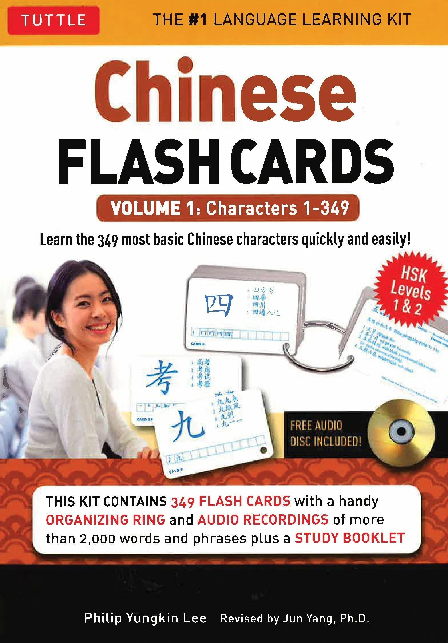 Chinese Flash Cards Kit Volume 1 /anglais: HSK Levels 1 & 2 Elementary Level: Characters 1-349 (Online Audio for each word Included)
