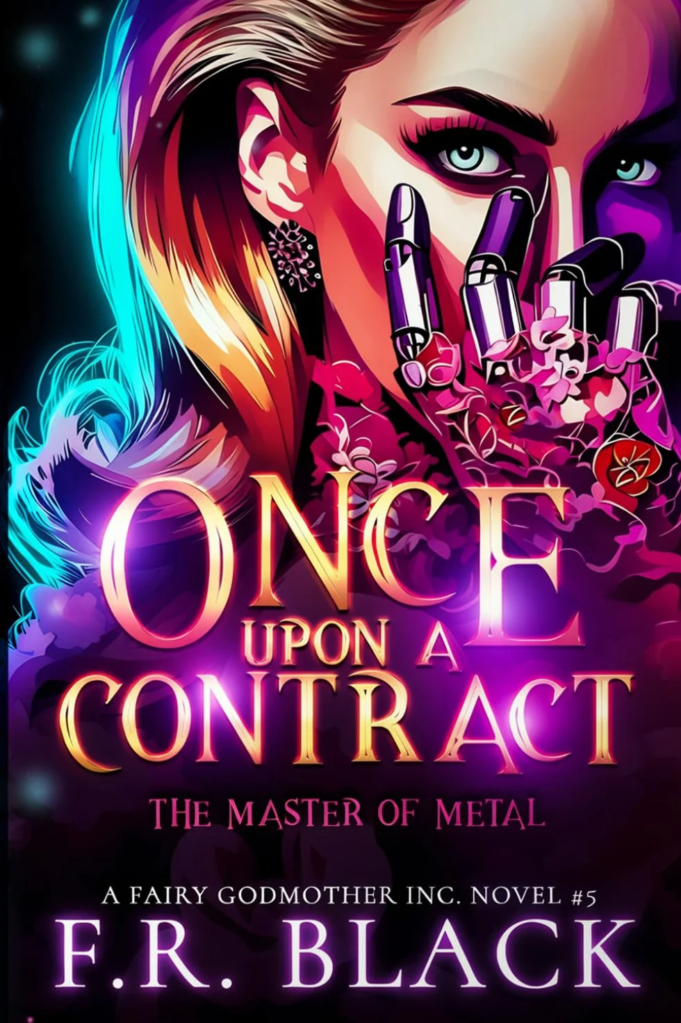 The Master of Metal: A Fairy Godmother Inc. novel -book 5