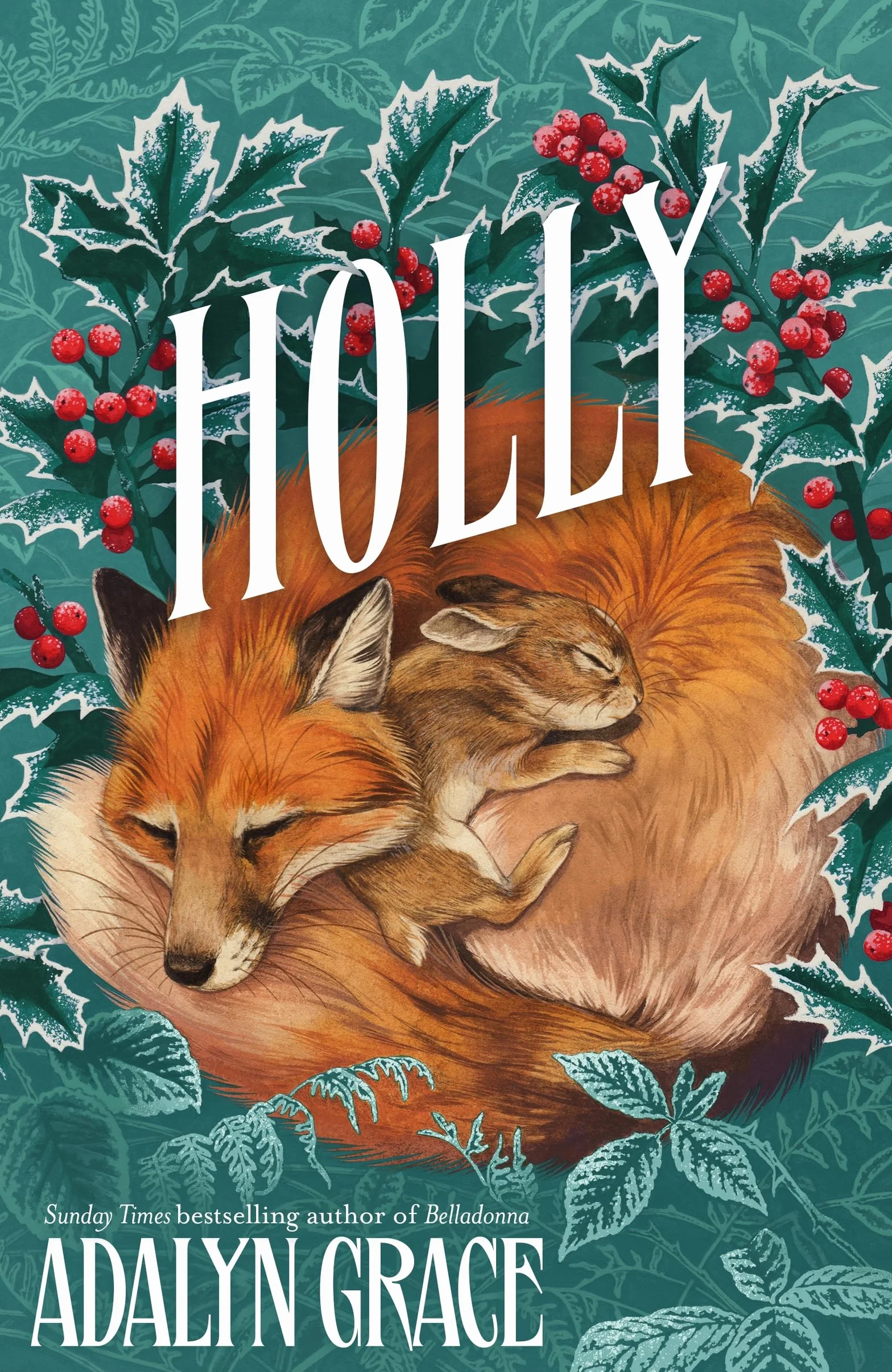 Holly: A Belladonna Novella