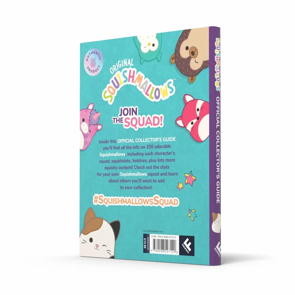 Squishmallows Official Collectors’ Guide: The Perfect Gift For Fans Of The #1 Plush Property
