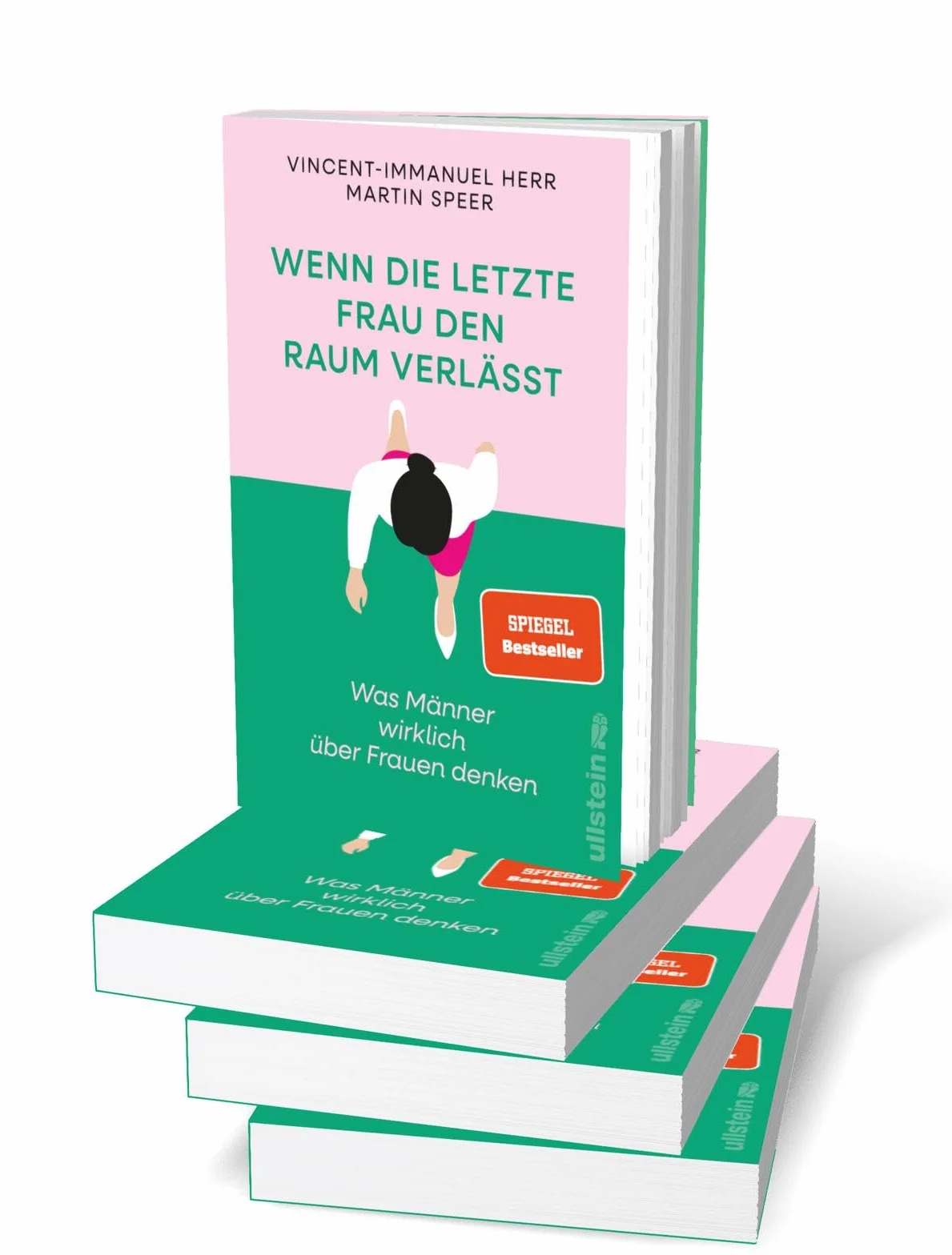 Wenn die letzte Frau den Raum verlässt: Was Männer wirklich über Frauen denken | Vorurteile, Ängste und krude Argumente gegen Gleichstellung