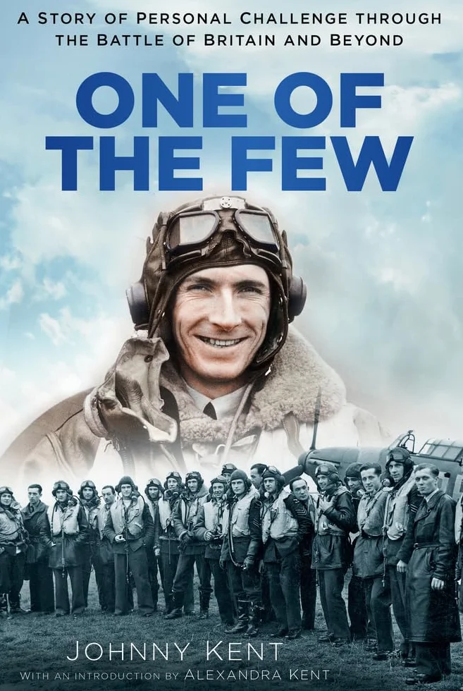 One of the Few: A Triumphant Story of Combat in the Battle of Britain