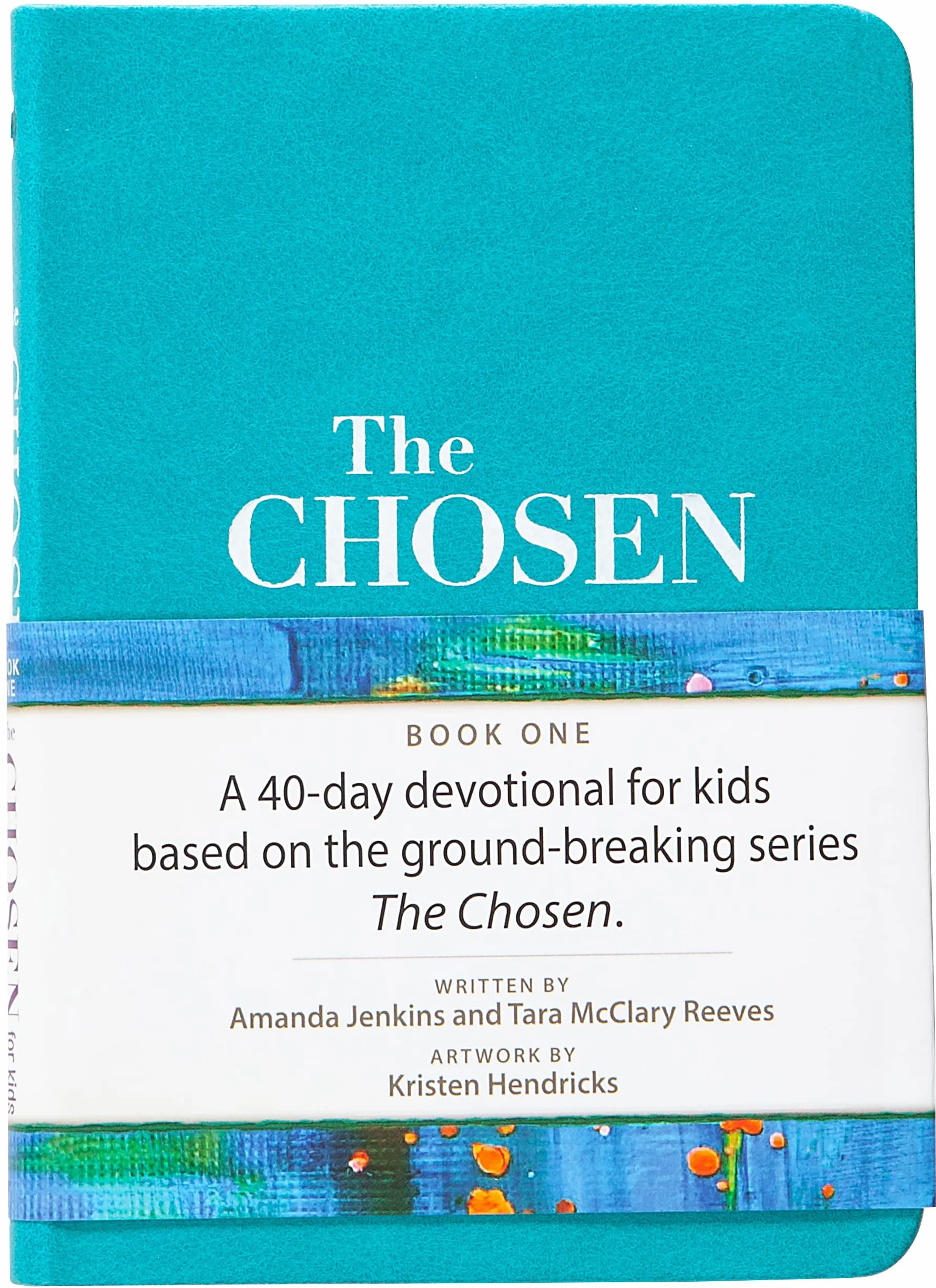 The Chosen for Kids - Book One: 40 Days with Jesus: 1