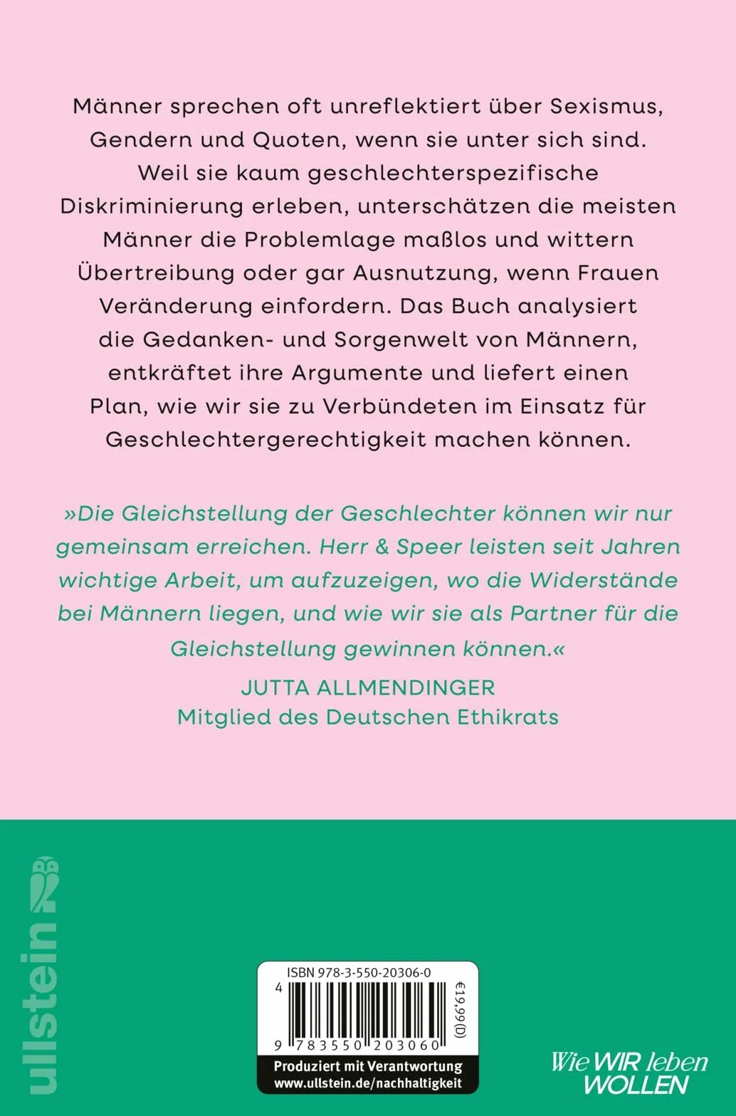 Wenn die letzte Frau den Raum verlässt: Was Männer wirklich über Frauen denken | Vorurteile, Ängste und krude Argumente gegen Gleichstellung
