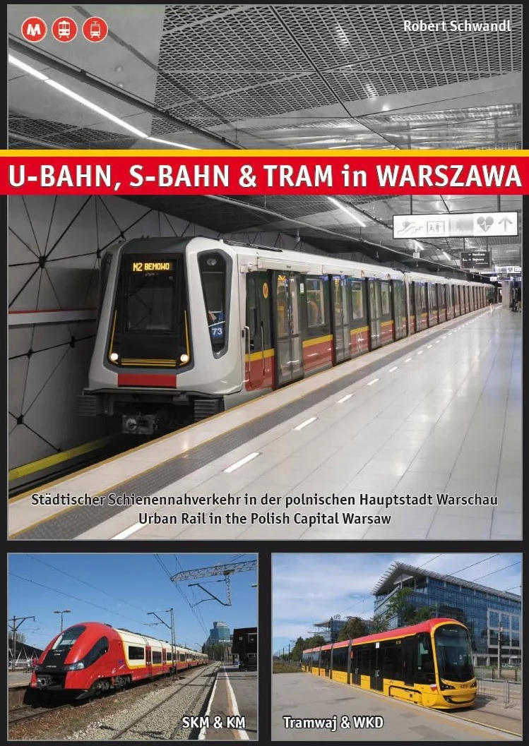 U-Bahn, S-Bahn & Tram in Warszawa: Städtischer Schienennahverkehr in der polnischen Hauptstadt Warschau