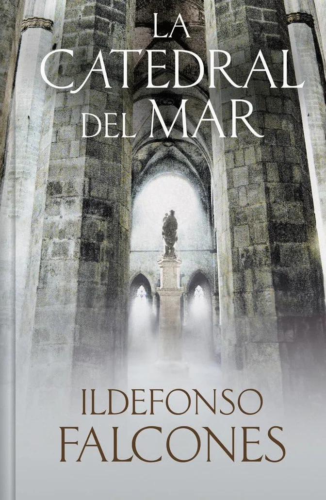 La Catedral del Mar (Edición Limitada) / The Cathedral of the Sea (Limited Edition): 1