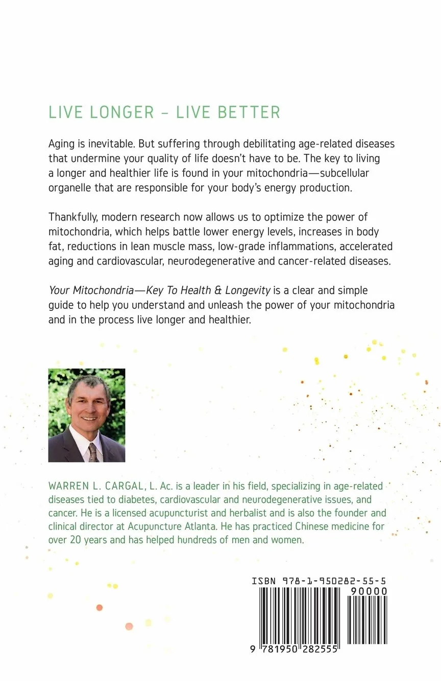 Your Mitochondria: Key to Health and Longevity