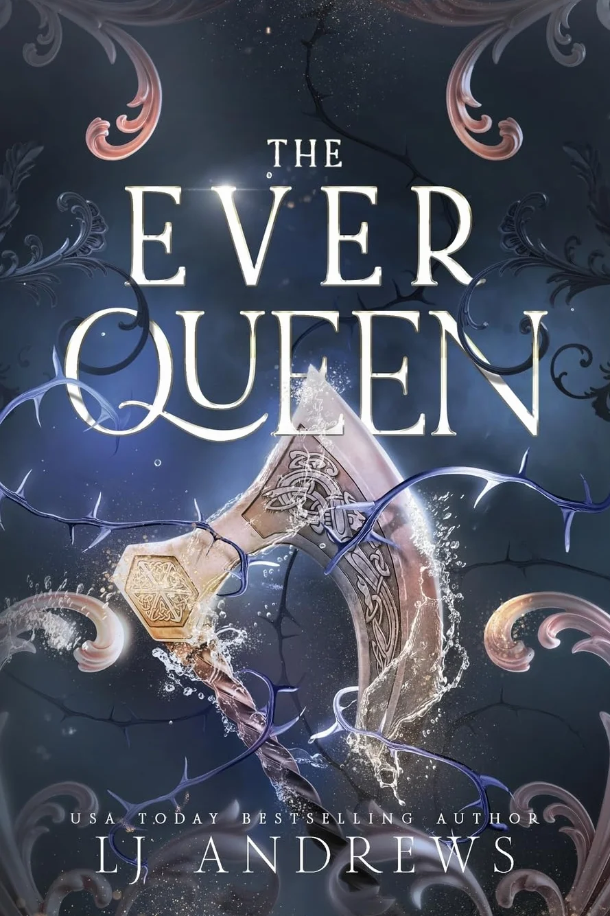 The Ever Queen: A Dark Fantasy Romance
