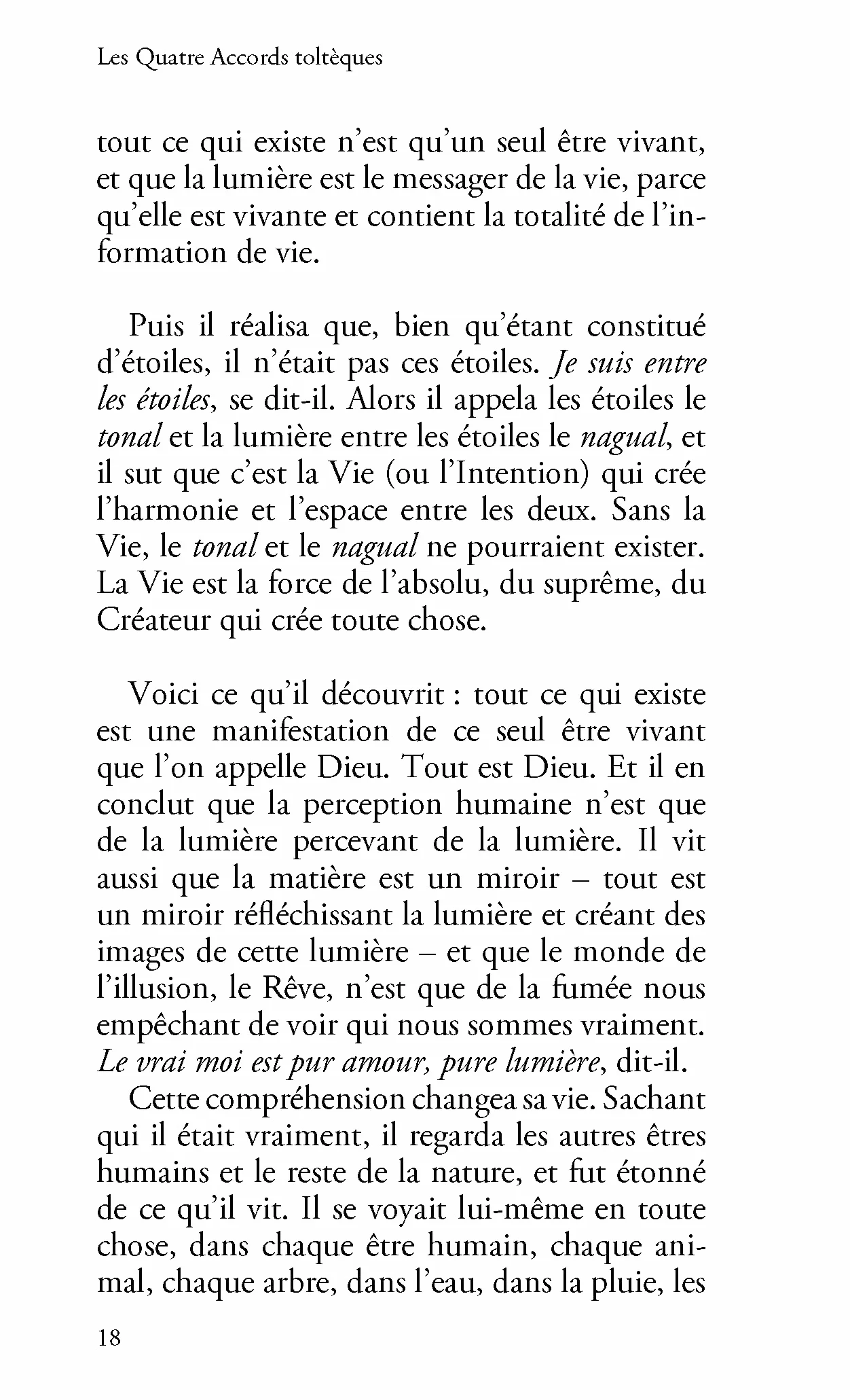 Les Quatre Accords toltèques: La voie de la liberté personnelle