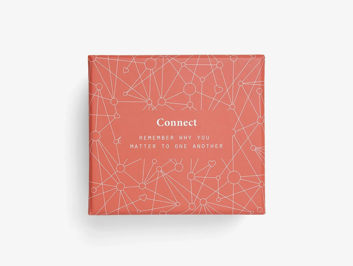 Connect: remember why you matter to one another