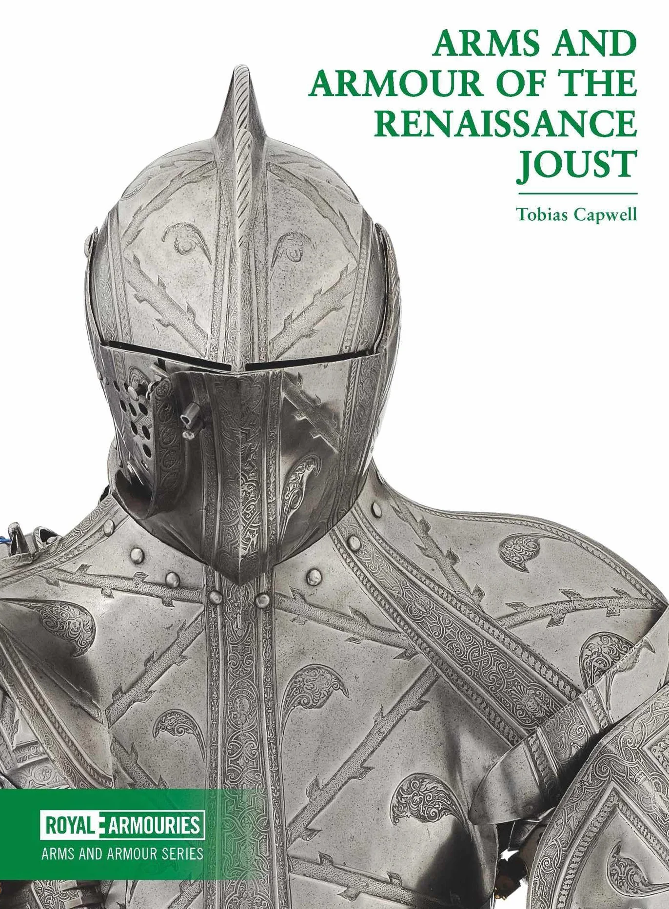 Arms and Armour of the Renaissance Joust