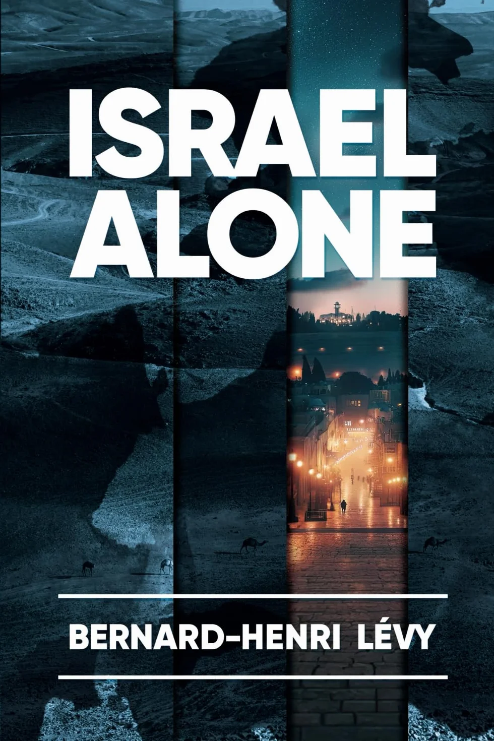 Israel Alone