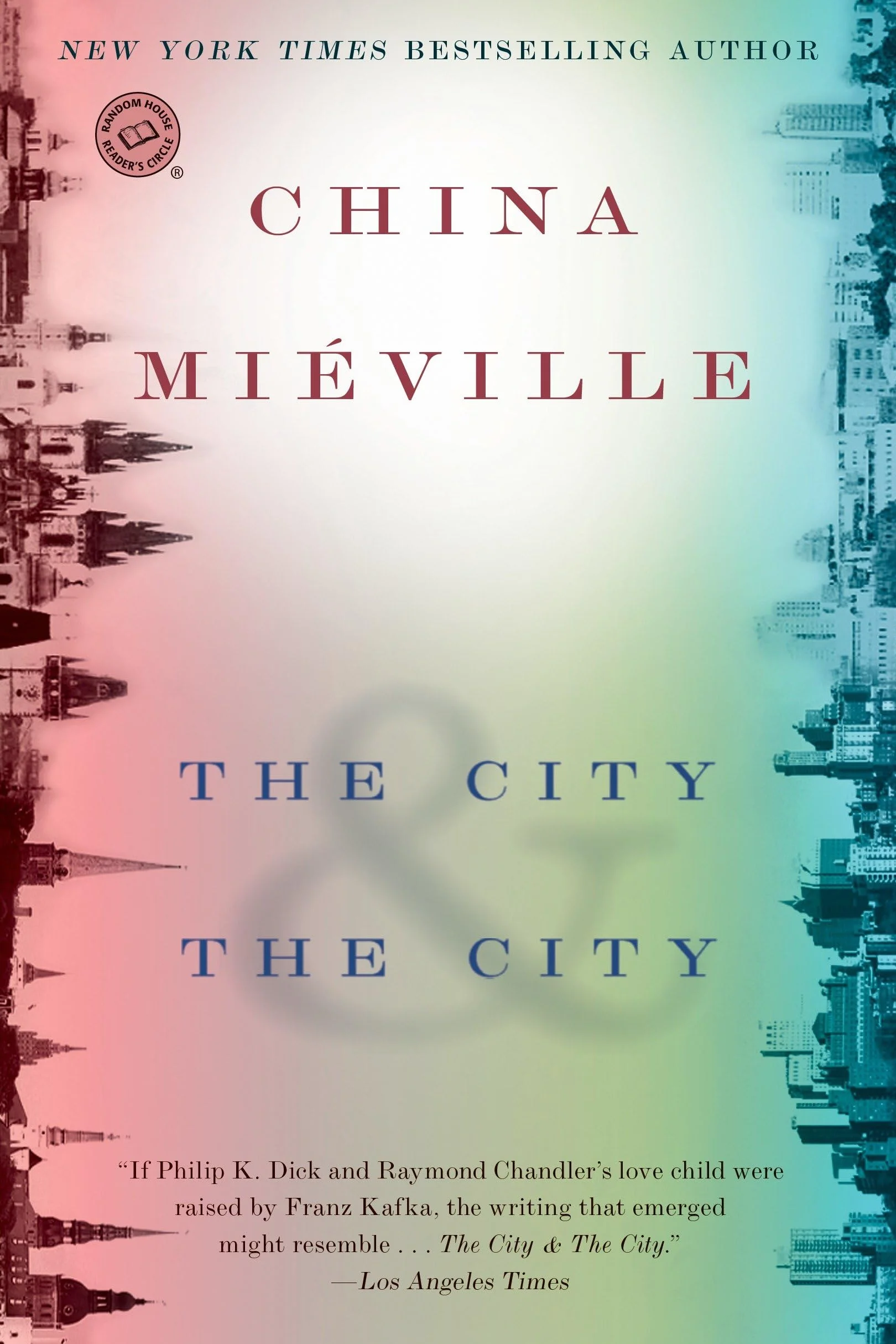 The City & The City: A Novel