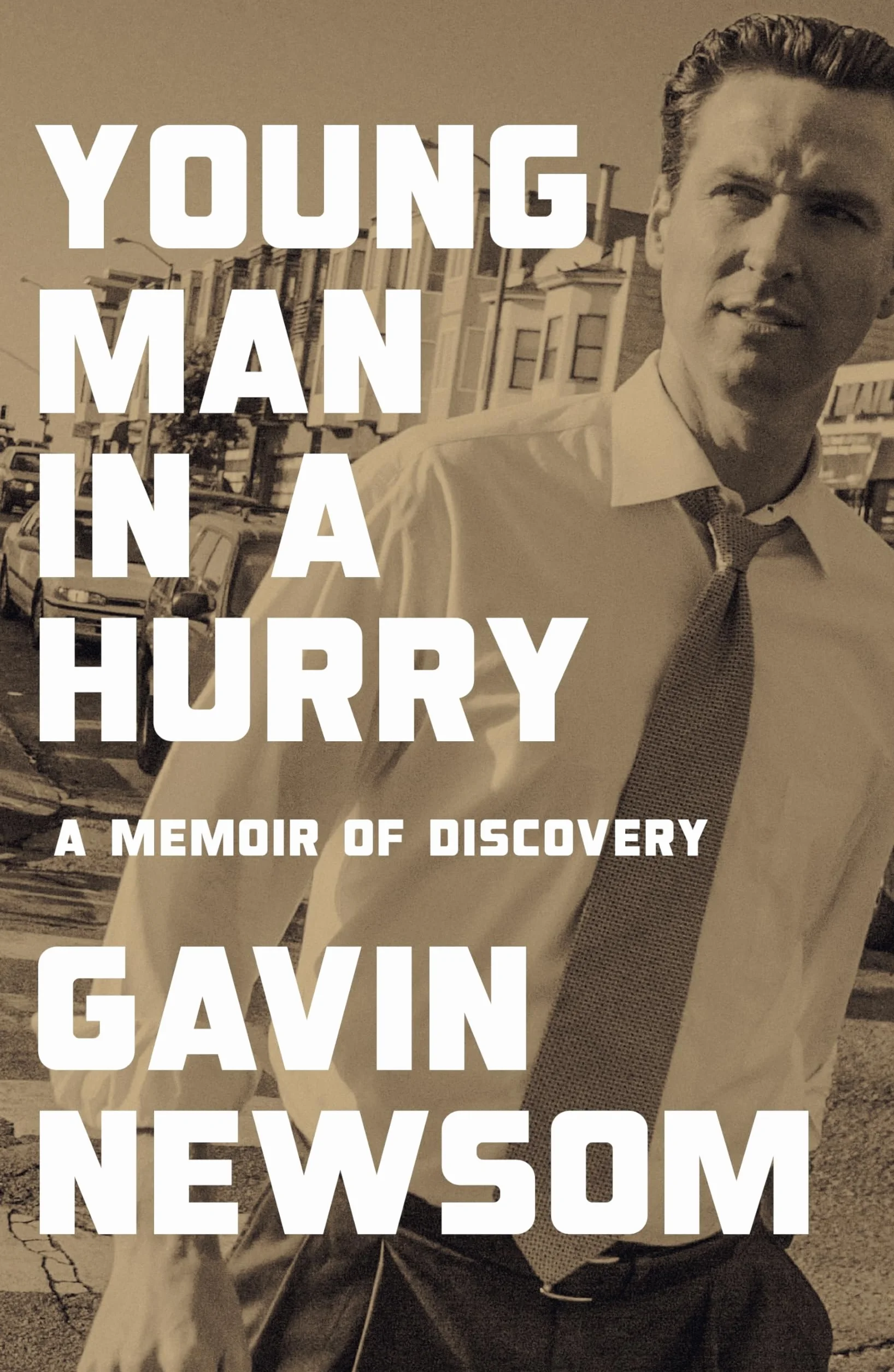 Young Man in a Hurry: A Memoir of Discovery