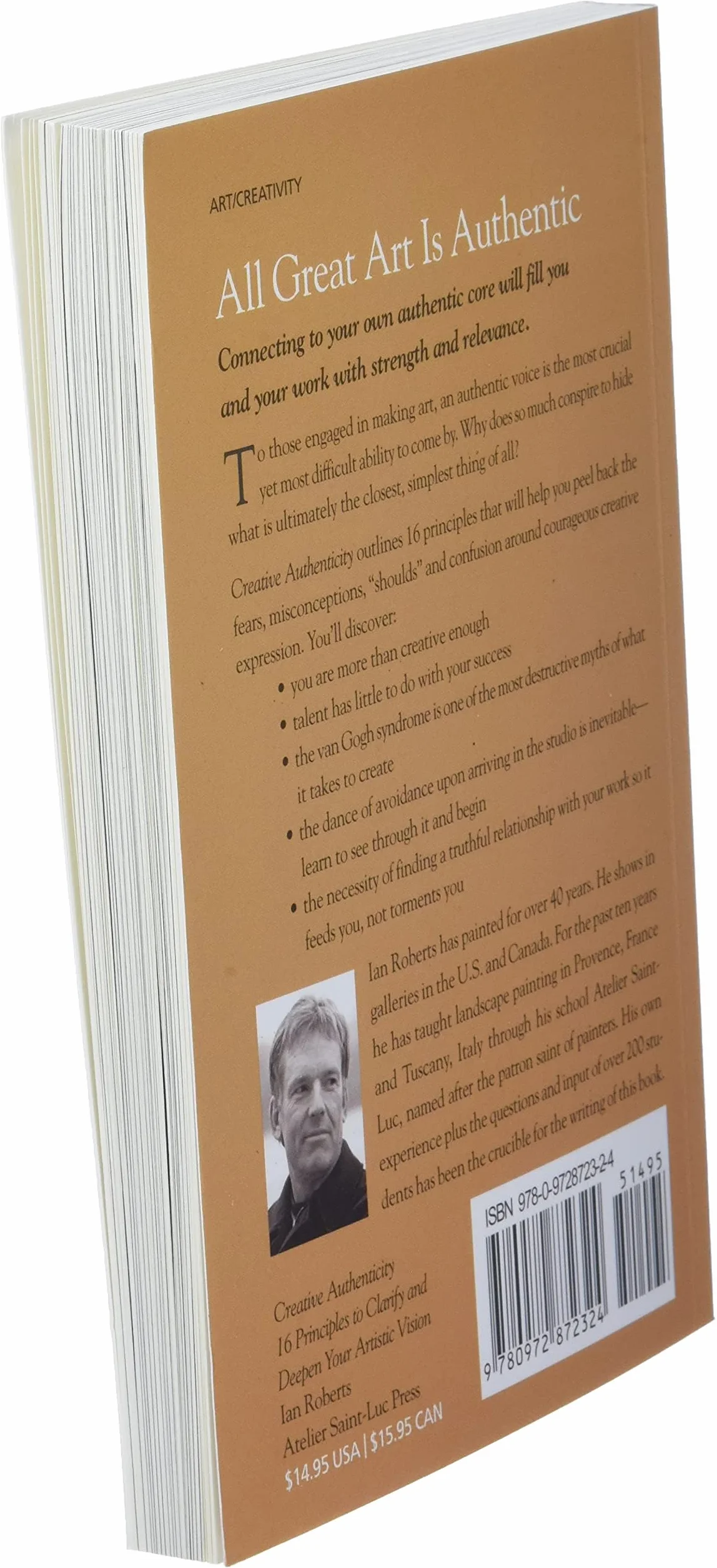 Creative Authenticity: 16 Principles to Clarify and Deepen Your Artistic Vision