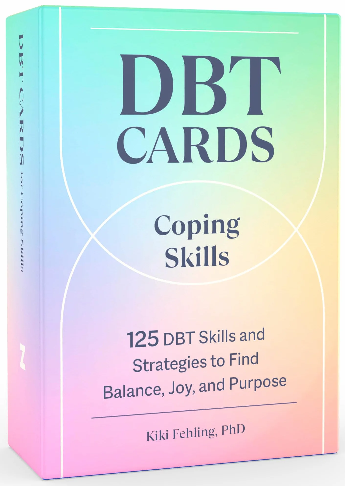 DBT Cards for Coping Skills: 125 DBT Skills and Strategies to Find Balance, Joy, and Purpose