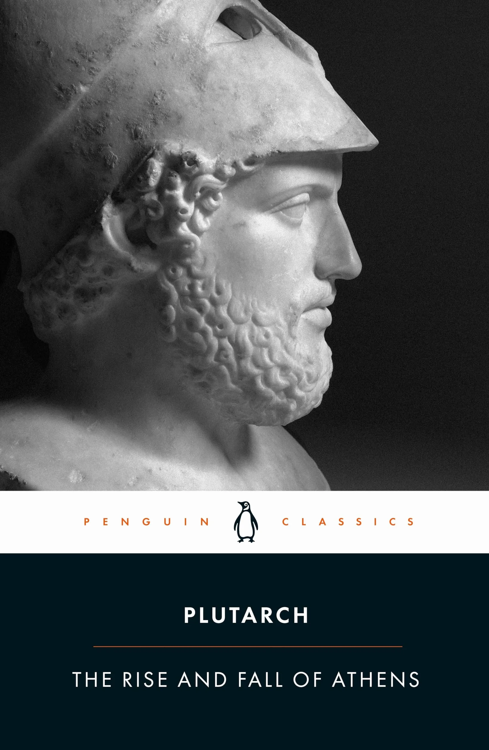 The Rise and Fall of Athens: Nine Greek Lives: Theseus, Solon, Themistocles, Aristides, Cimon, Pericles, Nicias, Alcibiades, Lysander, with Excerpts from on the Malice of Herodotus