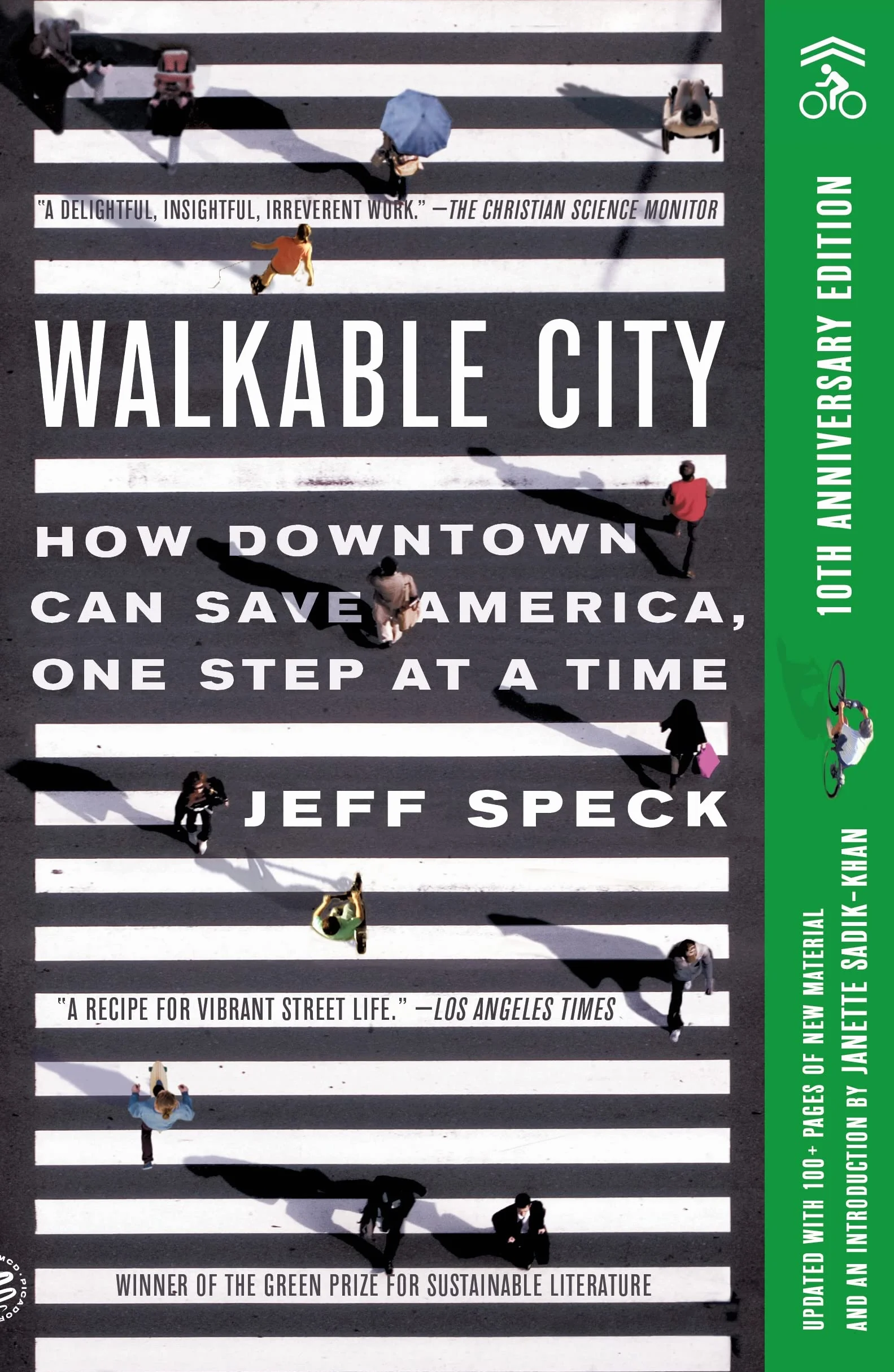 Walkable City: How Downtown Can Save America, One Step at a Time (Tenth Anniversary Edition)