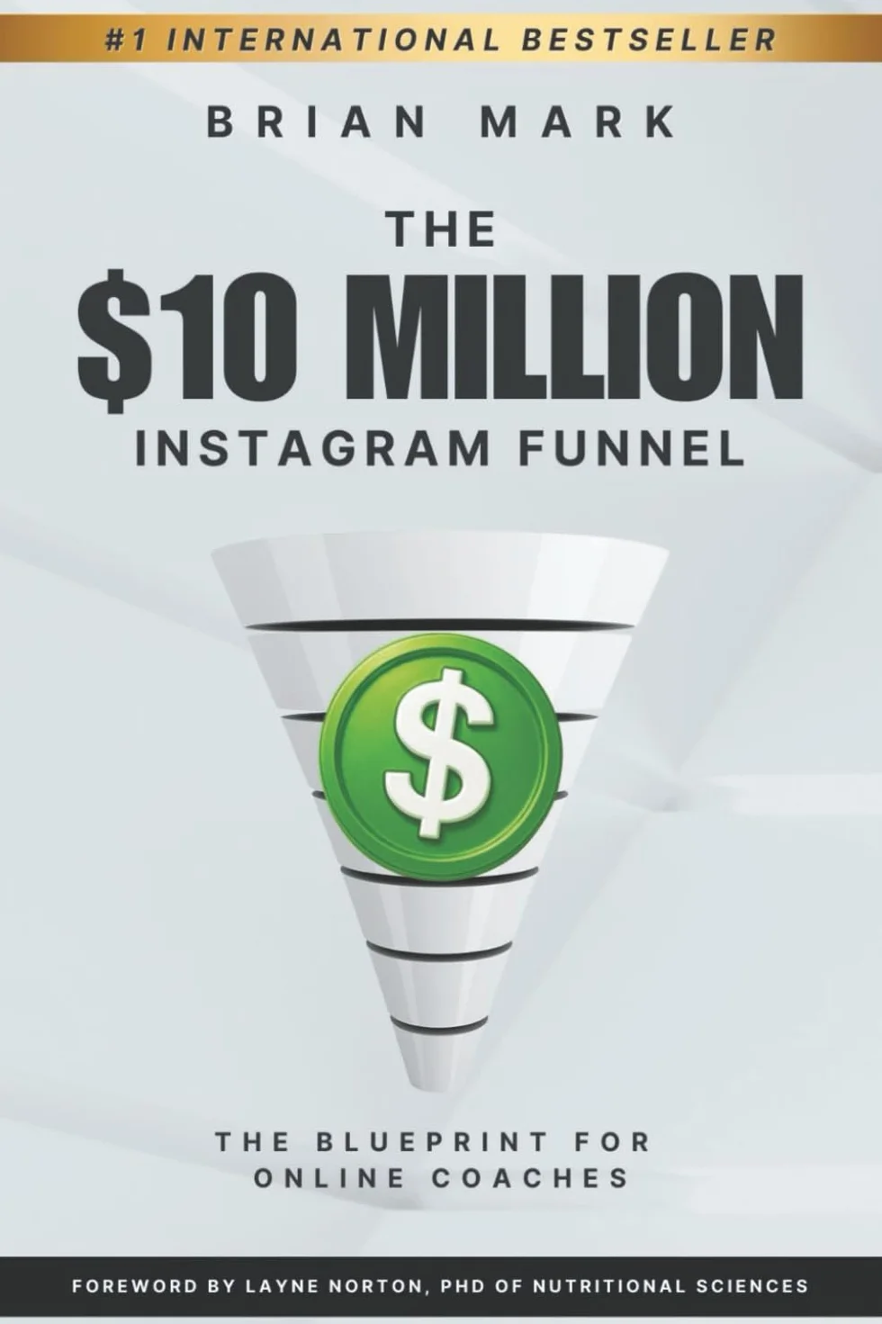 The $10 Million Instagram Funnel: The Blueprint for Online Coaches