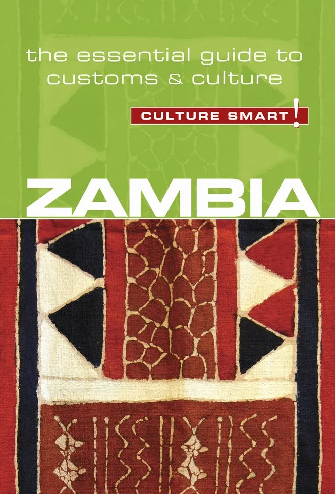 Zambia - Culture Smart!: The Essential Guide to Customs & Culture: 94