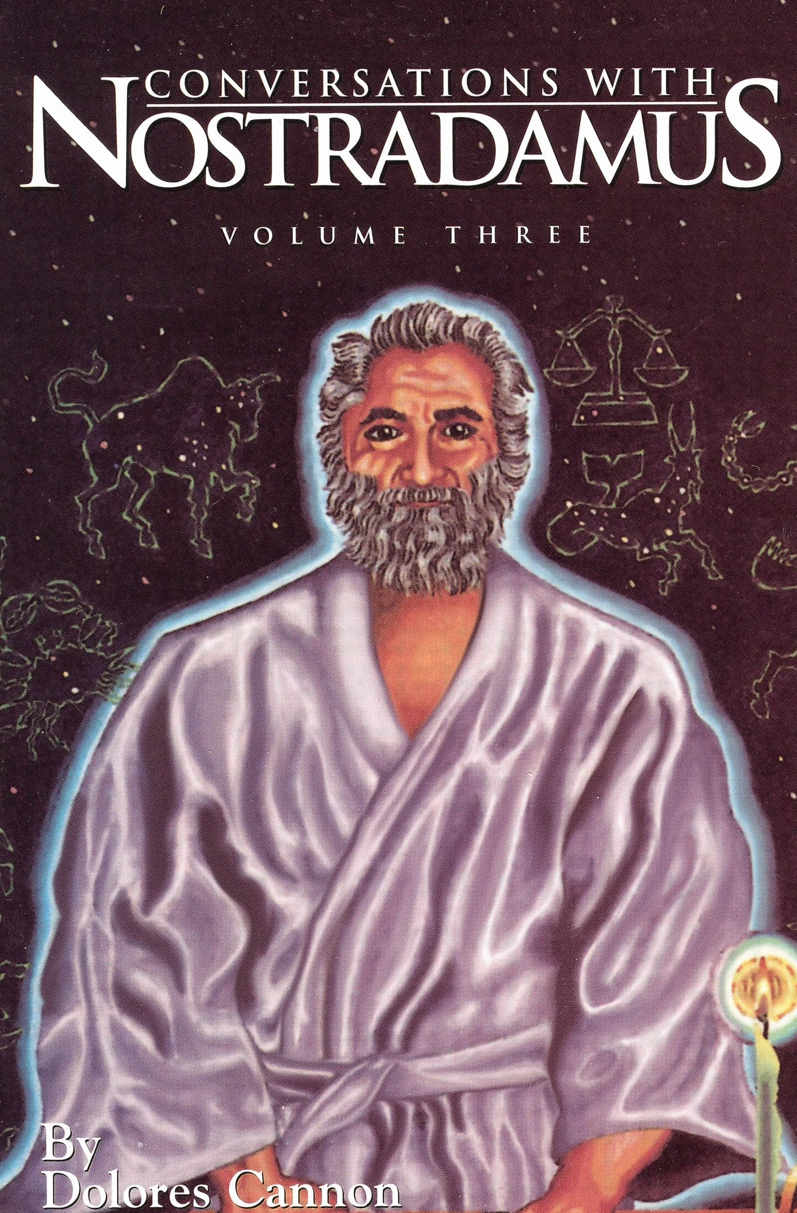Conversations with Nostradamus: His Prophecies Explained: 03