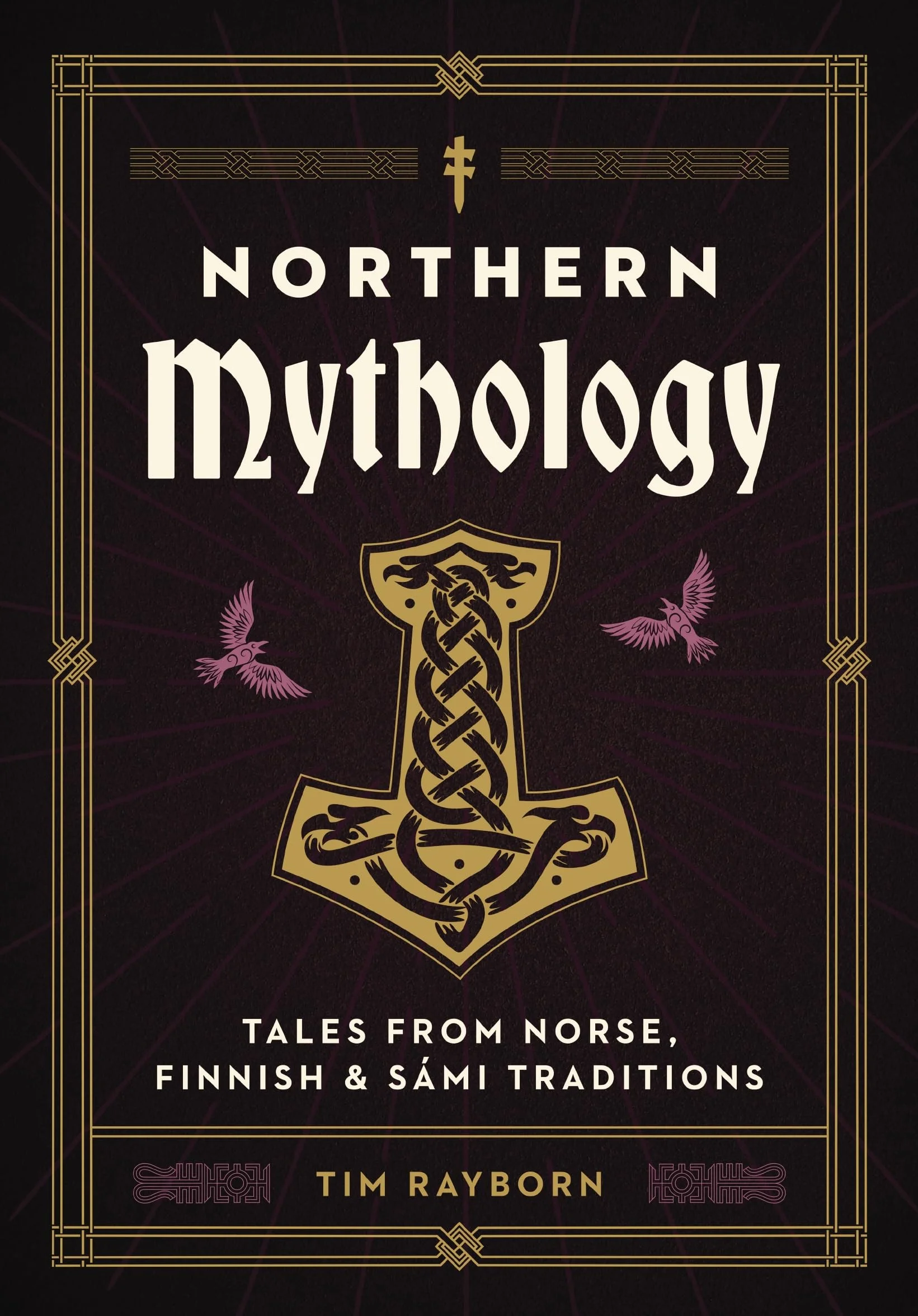 Northern Mythology: Tales from Norse, Finnish, and Sámi Traditions