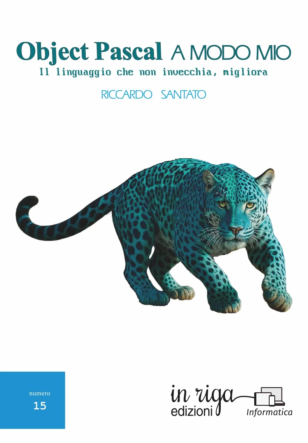 Object Pascal a modo mio: Il linguaggio che non invecchia, migliora: 15