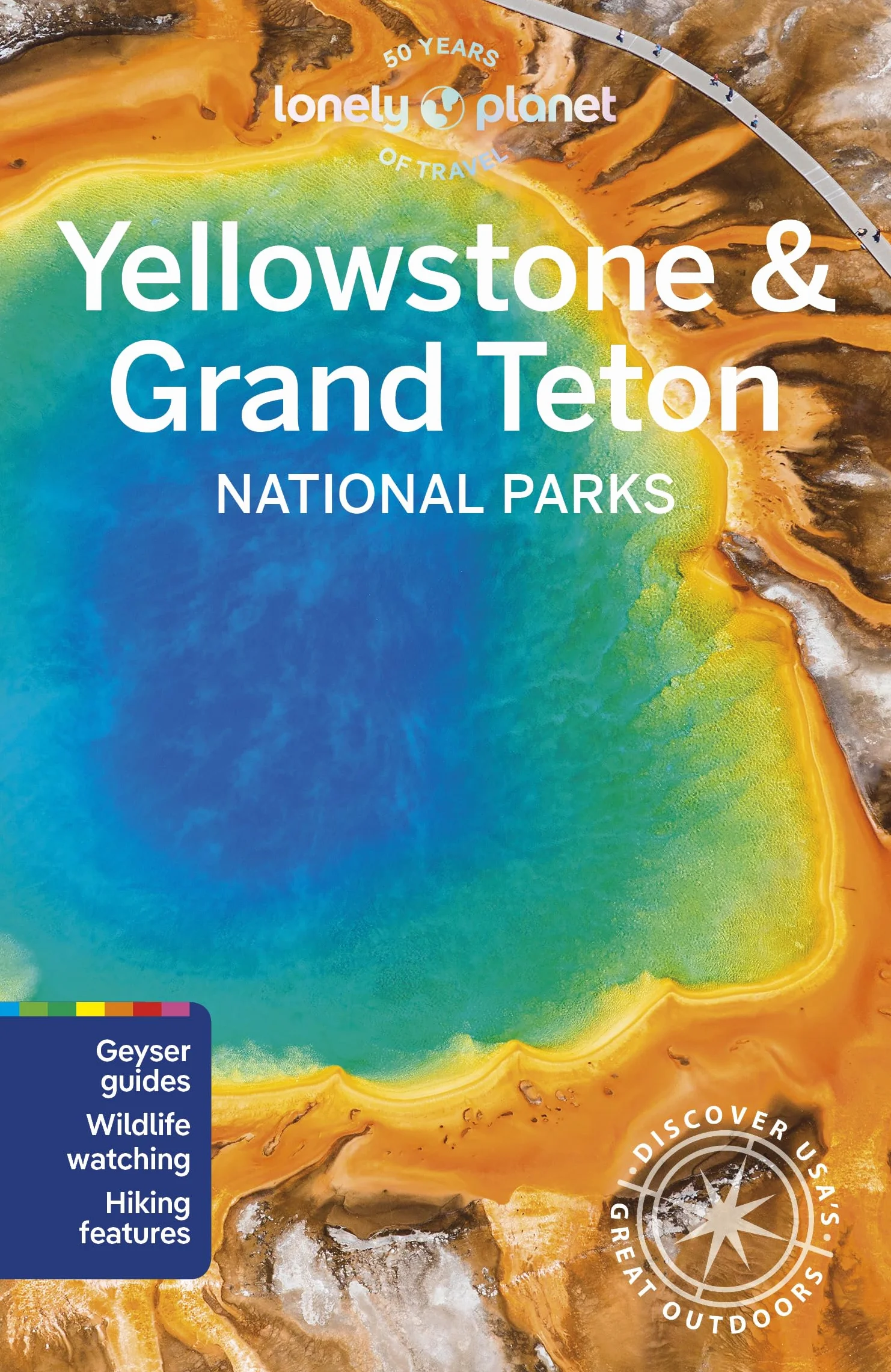 Yellowstone & Grand Teton National Parks 7ed -anglais-