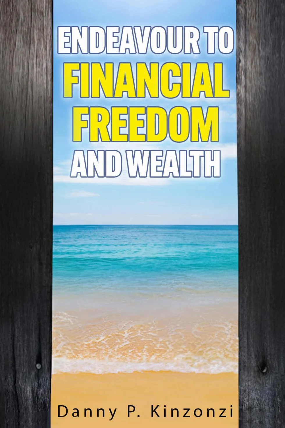 Endeavour to Financial Freedom and Wealth