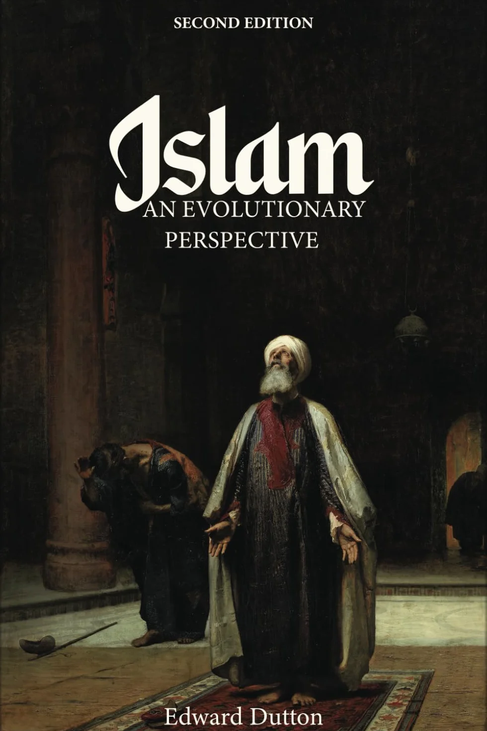Islam: An Evolutionary Perspective