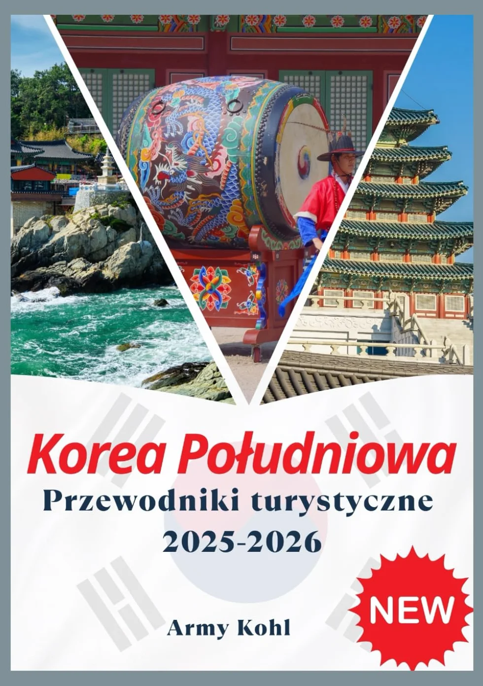 Korea Południowa Przewodniki turystyczne 2025-2026